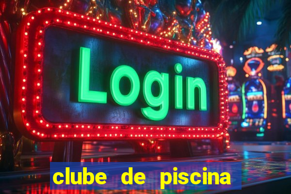 clube de piscina em garanhuns